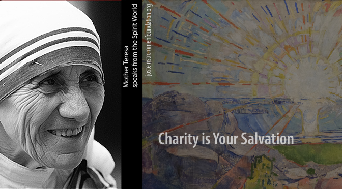 Letter 5. Charity Is Your Salvation